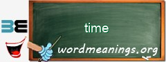 WordMeaning blackboard for time